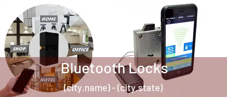 Bluetooth Locks (city.name) - (city.state)