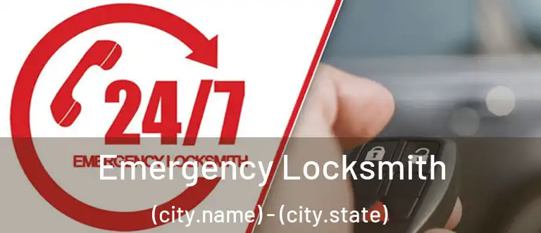  Emergency Locksmith (city.name) - (city.state)